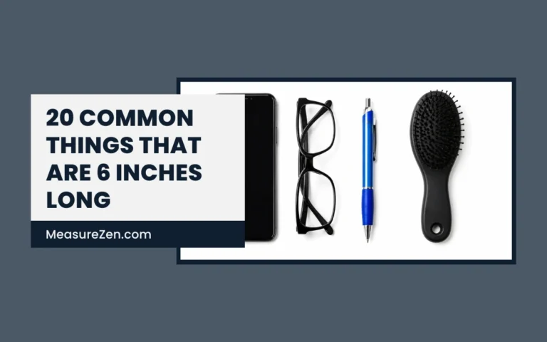 How Long Is 6 Inches