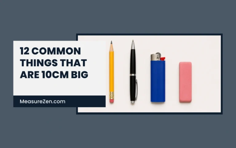 How Big Is 10cm